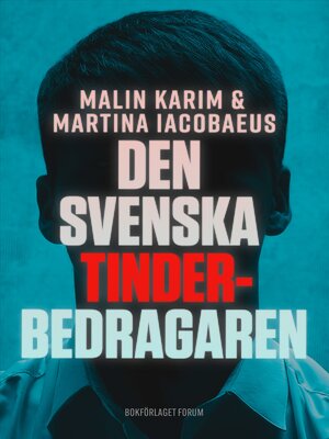 cover image of Den svenska tinderbedragaren